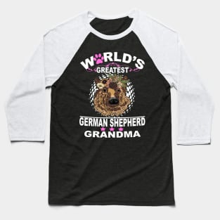 World's Greatest German Shepherd Grandma Baseball T-Shirt